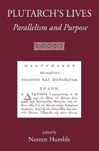 Plutarch's Lives : Parallelism and Purpose (The Roman World)