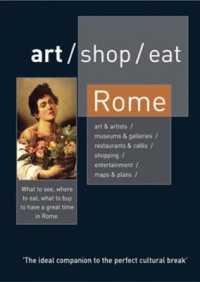 Art /Shop /Eat Rome (Art/shop/eat)