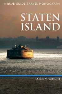 Staten Island : A Blue Guide Travel Monograph (Blue Guide Travel Monograph)