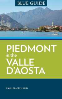 Blue Guide Piedmont & the Valle d'Aosta （2ND）