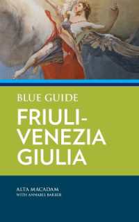 Blue Guide Friuli-Venezia Giulia （2ND）