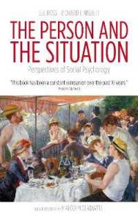 The Person and the Situation : Perspectives of Social Psychology （2ND）