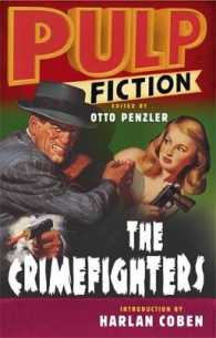 Pulp Fiction : The Crimefighters -- Hardback