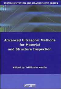 Advanced Ultrasonic Methods for Material and Structure Inspection (Instrumentation and Measurement Series)