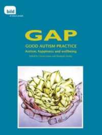 Gap: Autism, Happinees and Wellbeing -- Paperback / softback （New ed）