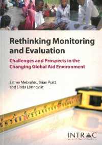 Rethinking Monitoring and Evaluation : Challenges and Prospects in the Changing Global Aid Environment