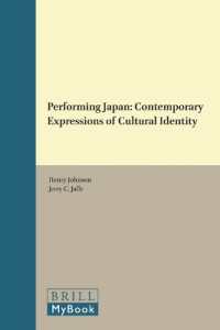 日本のパフォーマンス：文化的アイデンティティの今日的表現<br>Performing Japan : Contemporary Expressions of Cultural Identity