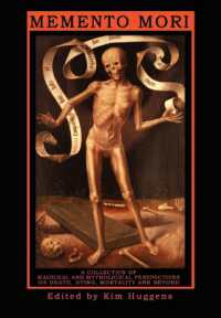 Memento Mori : A Collection of Magickal and Mythological Perspectives on Death, Dying, Mortality & Beyond