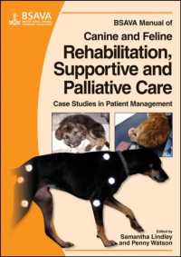 Manual of Canine and Feline Rehabilitation, Supportive and Palliative Care : Case Studies in Patient Management