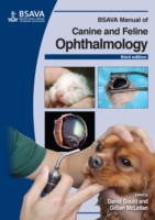 BSAVA犬・猫の眼科学マニュアル（第３版）<br>Bsava Manual of Canine and Feline Ophthalmology (Bsava British Small Animal Veterinary Association) （3TH）