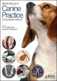 BSAVA Manual of Canine Practice : A Foundation Manual （1ST）