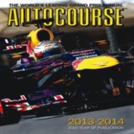 Autocourse 2013-2014 : The World's Leading Grand Prix Annual (Autocourse)