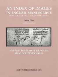 An Index of Images in English & Welsh Manuscripts from the Time of Chaucer to Henry VIII, C.1380-C.1509