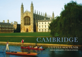 Cambridge : A Little Souvenir (Little Souvenir Books S.)