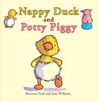 Nappy Duck and Potty Piggy -- Paperback / softback