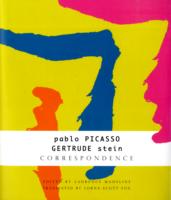 ピカソ、スタイン往復書簡集（英訳）<br>Correspondence - Pablo Picasso and Gertrude Stein -- Paperback / softback