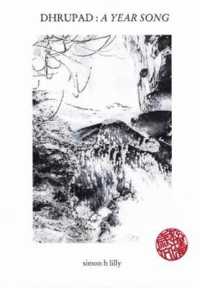 Dhrupad : A Year Song