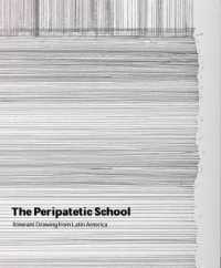 The Peripatetic School - Itinerant Drawing from Latin America