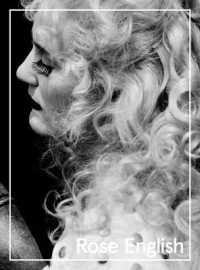 Abstract Vaudeville : The Work of Rose English