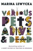 Various Pets Alive and Dead -- Paperback