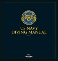 The US Navy Diving Manual : Revision 7 Change a Loose-leaf （7TH Looseleaf）