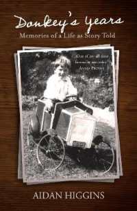 Donkey's Years : Memories of a Life as Story Told