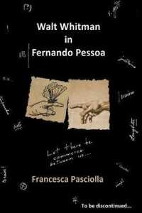 Walt Whitman in Fernando Pessoa (Pessoa Studies)