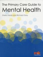 Primary Care Guide to Mental Health -- Paperback / softback