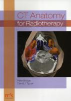 Ct Anatomy for Radiotherapy -- Paperback