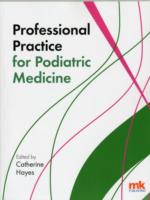 Professional Practice for Podiatric Medicine -- Paperback