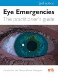 Eye Emergencies: a Practitioner's Guide -- Paperback / softback