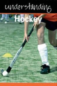 Understanding Hockey (Understanding Sport S.)