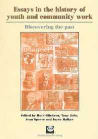 Essays in the History of Youth and Community Work : Discovering the Past