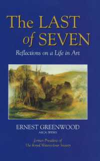 Last of Seven : Reflections on a Life in Art