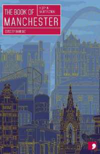 The Book of Manchester : A City in Short Fiction (Reading the City)