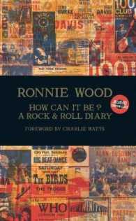 How Can It Be? : A Rock & Roll Diary