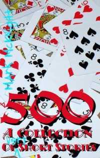 500 : A Collection of Very Short Stories