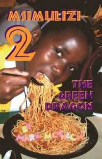 Msimulizi 2: the Green Dragon