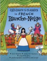 Blanche Neige / Snow White (Children's Classics) （ACT CSM）