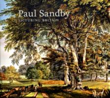 Paul Sandby : Picturing Britain