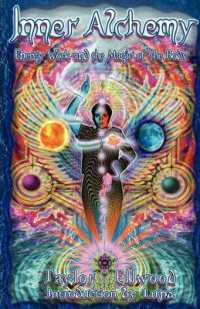 Inner Alchemy : Energy Work and the Magic of the Body