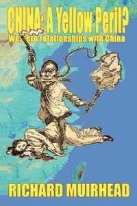 China : a Yellow Peril?