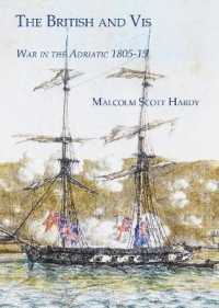 The British and Vis : War in the Adriatic 1805-15