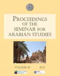 Proceedings of the Seminar for Arabian Studies Volume 42 2012 (Proceedings of the Seminar for Arabian Studies)