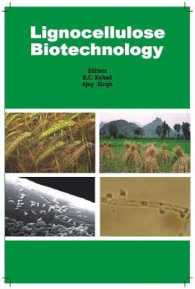 Lignocellulose Biotechnology : Future Prospects