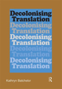 Decolonizing Translation : Francophone African Novels in English Translation