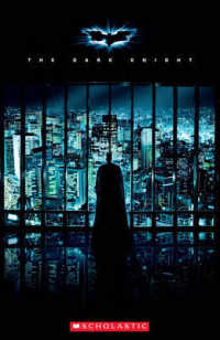 Batman : the Dark Knight : Scholastic Elt Readers Level 3