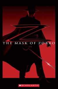 Scholastic ELT Readers Level 2 The Mask of Zorro with CD