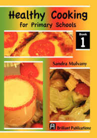 Healthy Cooking for Primary Schools 1