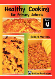 Healthy Cooking for Primary Schools : Book 4
